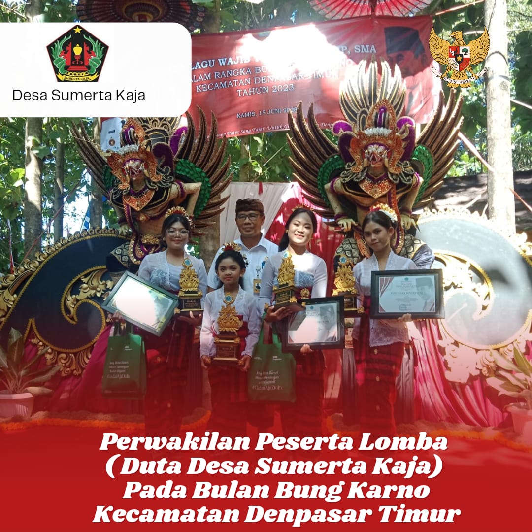 Serba-serbi Perwakilan Peserta Lomba Desa Sumerta Kaja dalam Rangka Bulan Bung Karno Tingkat Kecamat