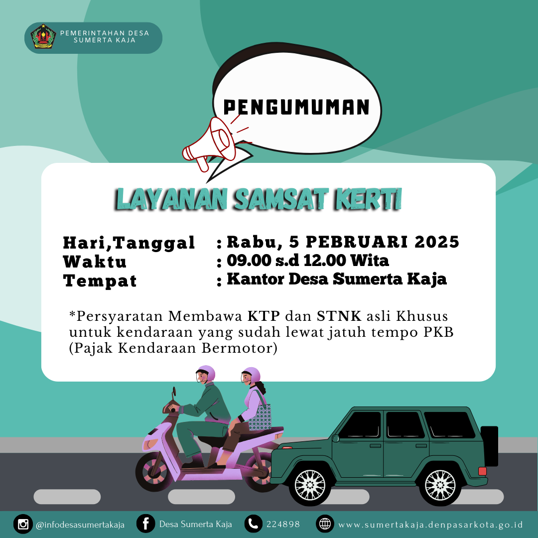 LAYANAN SAMSAT KERTI 5 FEBRUARI 2025